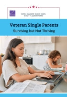 Veteran Single Parents: Surviving but Not Thriving