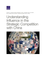 Understanding Influence in the Strategic Competition with China