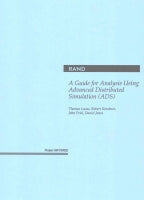 A Guide for Analysis Using Advanced Distributed Simulation (ADS)
