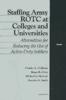 Staffing Army ROTC at Colleges and Universities: Alternatives for Reducing the Use of Active-Duty Soldiers