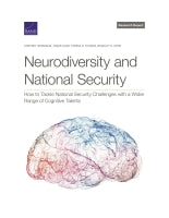 Neurodiversity and National Security: How to Tackle National Security Challenges with a Wider Range of Cognitive Talents