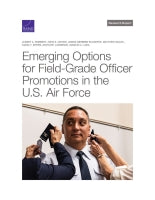 Emerging Options for Field-Grade Officer Promotions in the U.S. Air Force