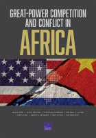 Great-Power Competition and Conflict in Africa