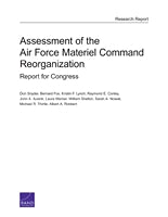 Assessment of the Air Force Materiel Command Reorganization: Report for Congress