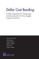 Dollar Cost Banding: A New Algorithm for Computing Inventory Levels for Army Supply Support Activities