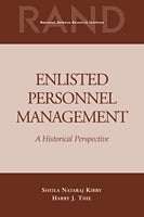 Enlisted Personnel Management: A Historical Perspective