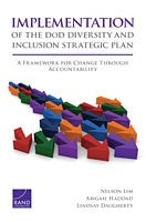 Implementation of the DoD Diversity and Inclusion Strategic Plan: A Framework for Change Through Accountability