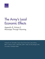 The Army's Local Economic Effects: Appendix B, Volume II: Mississippi Through Wyoming
