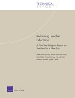 Reforming Teacher Education: A First Year Progress Report on Teachers for a New Era
