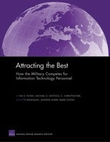 Attracting the Best: How the Military Competes for Information Technology Personnel