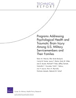 Programs Addressing Psychological Health and Traumatic Brain Injury Among U.S. Military Servicemembers and Their Families