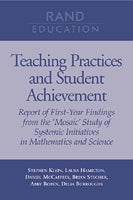 Teaching Practices and Student Achievement: Report of First-Year Findings from the ‘Mosaic’ Study of Systemic Initiatives in Mathematics and Science