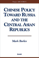 Chinese Policy Toward Russia and the Central Asian Republics