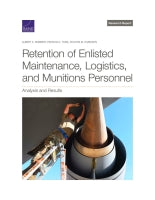 Retention of Enlisted Maintenance, Logistics, and Munitions Personnel: Analysis and Results