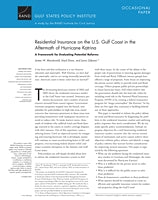 Residential Insurance on the U.S. Gulf Coast in the Aftermath of Hurricane Katrina: A Framework for Evaluating Potential Reforms