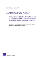 Lightening Body Armor: Arroyo Support to the Army Response to Section 125 of the National Defense Authorization Act for Fiscal Year 2011