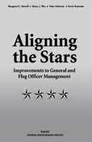 Aligning the Stars: Improvements to General and Flag Officer Management