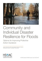 Community and Individual Disaster Resilience for Floods: Options for Improving Protective Action Guidance