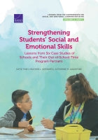 Strengthening Students' Social and Emotional Skills: Lessons from Six Case Studies of Schools and Out-of-School-Time Program Partners (Volume 2, Part 1)