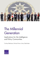 The Millennial Generation: Implications for the Intelligence and Policy Communities