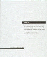 Planning America's Security: Lessons from the National Defense Panel