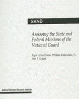 Assessing the State and Federal Missions of the National Guard