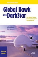 Innovative Development: Global Hawk and DarkStar: Their Advanced Concept Technology Demonstrator Program Experience, Executive Summary