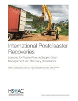 International Postdisaster Recoveries: Lessons for Puerto Rico on Supply-Chain Management and Recovery Governance