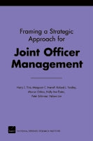 Framing a Strategic Approach for Joint Officer Management