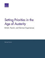 Setting Priorities in the Age of Austerity: British, French, and German Experiences