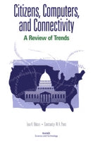 Citizens, Computers, and Connectivity: A Review of Trends