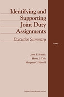 Identifying and Supporting Joint Duty Assignments: Executive Summary