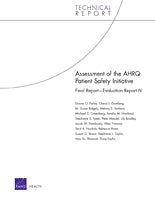 Assessment of the AHRQ Patient Safety Initiative: Final Report -- Evaluation Report IV