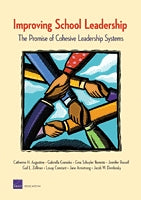Improving School Leadership: The Promise of Cohesive Leadership Systems