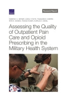 Assessing the Quality of Outpatient Pain Care and Opioid Prescribing in the Military Health System