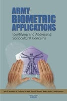 Army Biometric Applications: Identifying and Addressing Sociocultural Concerns
