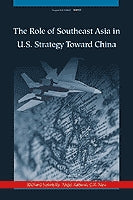 The Role of Southeast Asia in U.S. Strategy Toward China