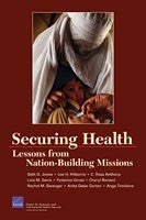 Securing Health: Lessons from Nation-Building Missions