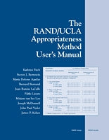 The RAND/UCLA Appropriateness Method User's Manual