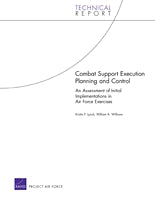 Combat Support Execution Planning and Control: An Assessment of Initial Implementations in Air Force Exercises