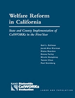 Welfare Reform in California: State and County Implementation of CalWORKs in the First Year