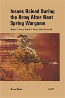 Issues Raised During the Army After Next Spring Wargame