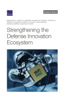 Strengthening the Defense Innovation Ecosystem