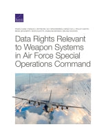 Data Rights Relevant to Weapon Systems in Air Force Special Operations Command