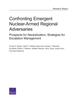 Confronting Emergent Nuclear-Armed Regional Adversaries: Prospects for Neutralization, Strategies for Escalation Management
