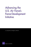 Advancing the U.S. Air Force's Force-Development Initiative