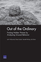 Out of the Ordinary: Finding Hidden Threats by Analyzing Unusual Behavior
