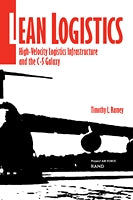 Lean Logistics: High-Velocity Logistics Infrastructure and the C-5 Galaxy