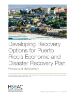 Developing Recovery Options for Puerto Rico's Economic and Disaster Recovery Plan: Process and Methodology