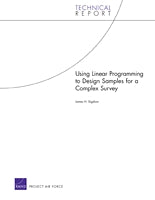 Using Linear Programming to Design Samples for a Complex Survey